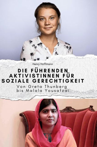 Die führenden Aktivisten für soziale Gerechtigkeit