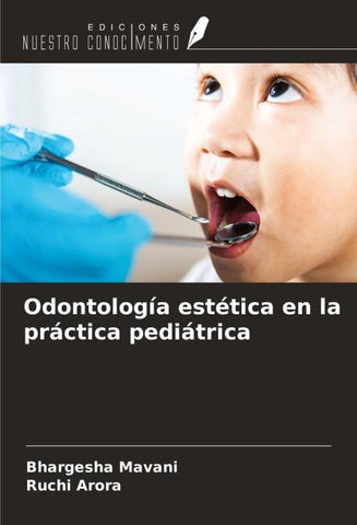 Odontología estética en la práctica pediátrica