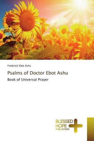 Psalms of Doctor Ebot Ashu