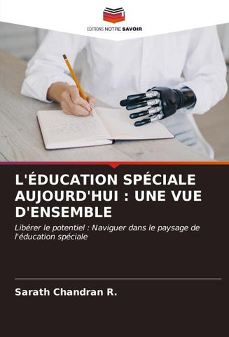 L'ÉDUCATION SPÉCIALE AUJOURD'HUI : UNE VUE D'ENSEMBLE