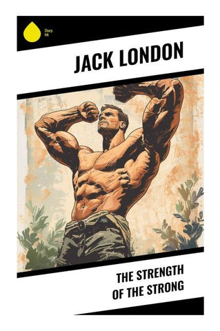 The Strength of the Strong