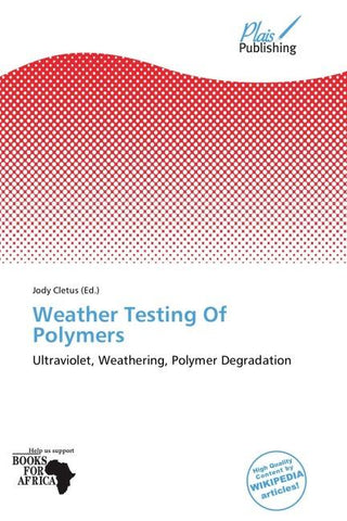 Weather Testing Of Polymers