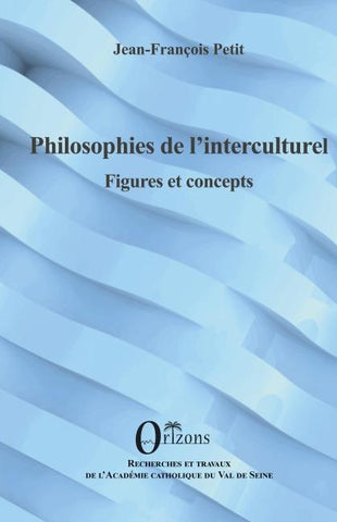 Philosophies de l'interculturel