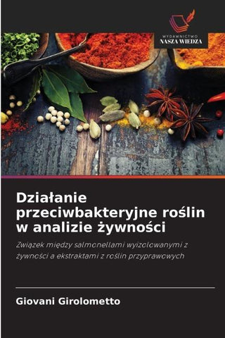 Dzia¿anie przeciwbakteryjne ro¿lin w analizie ¿ywno¿ci