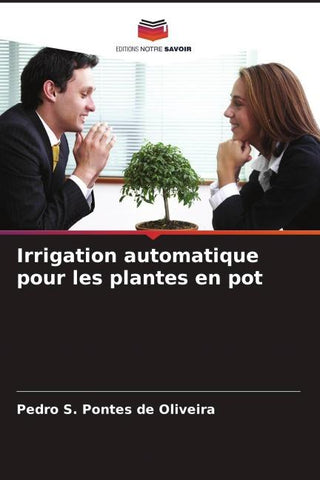 Irrigation automatique pour les plantes en pot