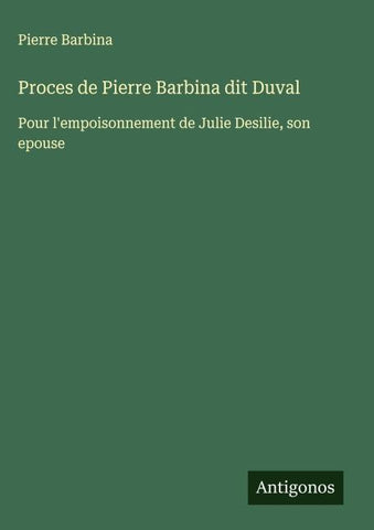 Proces de Pierre Barbina dit Duval