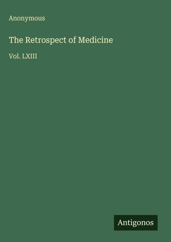 The Retrospect of Medicine