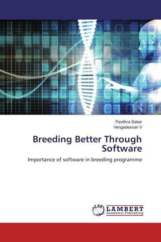 Breeding Better Through Software