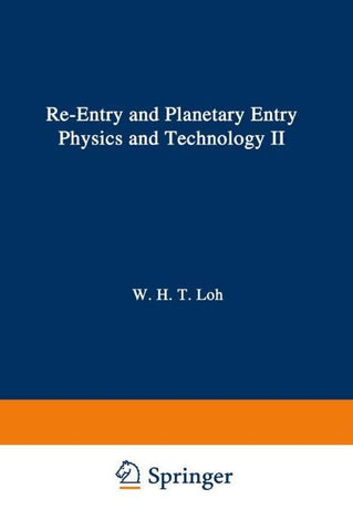 Re-entry and Planetary Entry Physics and Technology
