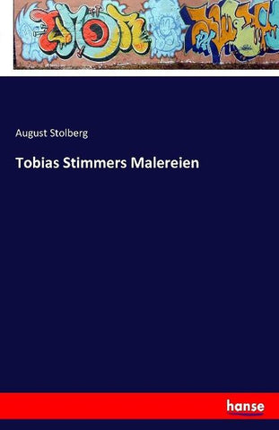Tobias Stimmers Malereien