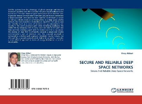 SECURE AND RELIABLE DEEP SPACE NETWORKS