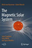 The Magnetic Solar System