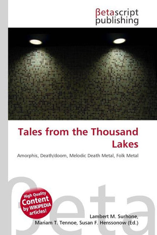 Tales from the Thousand Lakes