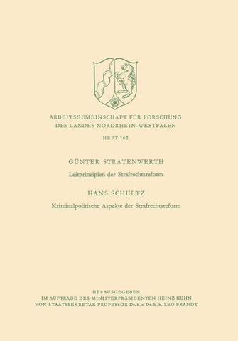 Leitprinzipien der Strafrechtsreform / Kriminalpolitische Aspekte der Strafrechtsreform