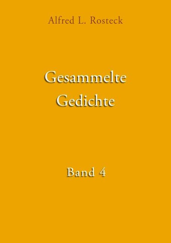 Gesammelte Gedichte Band 4