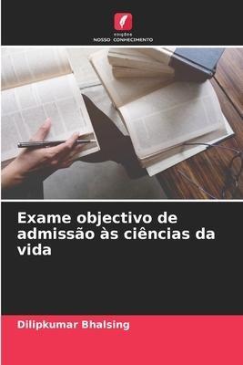 Exame objectivo de admissão às ciências da vida