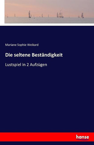 Die seltene Beständigkeit
