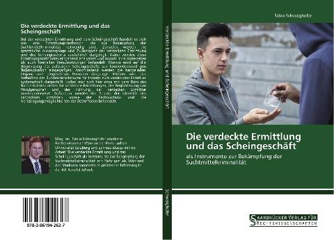 Die verdeckte Ermittlung und das Scheingeschäft