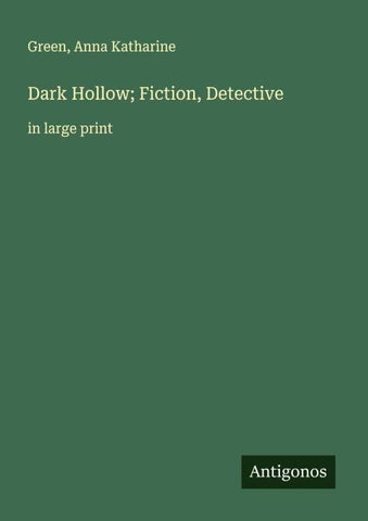 Dark Hollow; Fiction, Detective