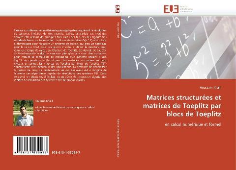 Matrices structurées et matrices de Toeplitz par blocs de Toeplitz