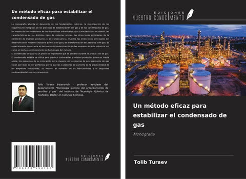 Un método eficaz para estabilizar el condensado de gas