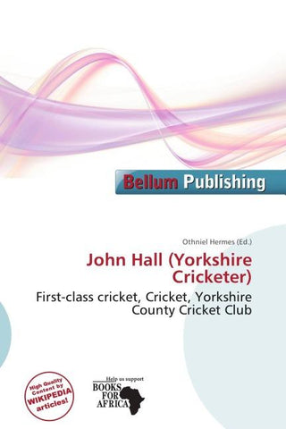 John Hall (Yorkshire Cricketer)
