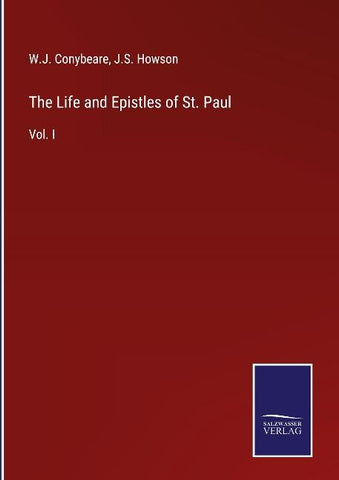 The Life and Epistles of St. Paul