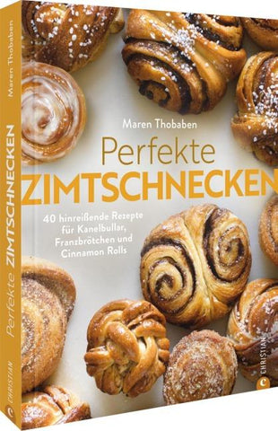 Perfekte Zimtschnecken