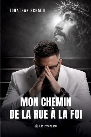 Mon chemin de la rue à la foi
