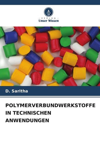 POLYMERVERBUNDWERKSTOFFE IN TECHNISCHEN ANWENDUNGEN