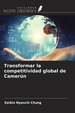 Transformar la competitividad global de Camerún