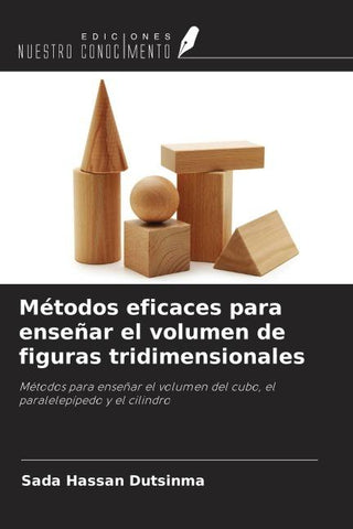 Métodos eficaces para enseñar el volumen de figuras tridimensionales