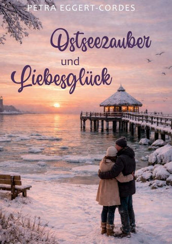 Ostseezauber und Liebesglück