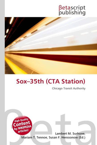 Sox-35th (CTA Station)