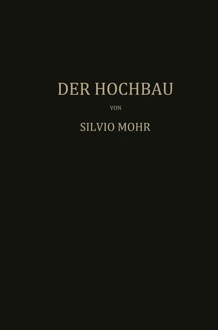 Der Hochbau
