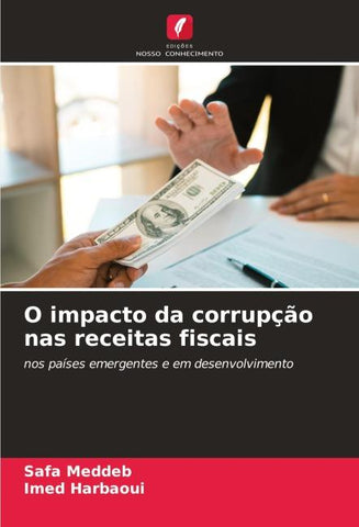 O impacto da corrupção nas receitas fiscais