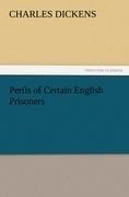 Perils of Certain English Prisoners