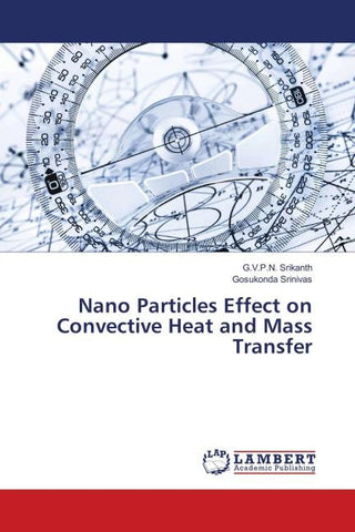 Nano Particles Effect on Convective Heat and Mass Transfer