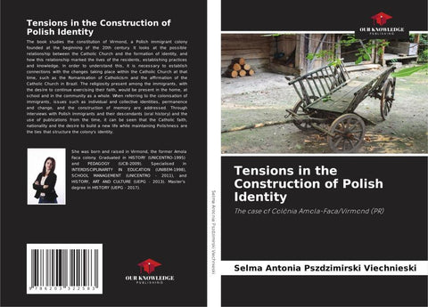 Tensions in the Construction of Polish Identity