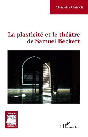 La plasticité et le théâtre de Samuel Beckett
