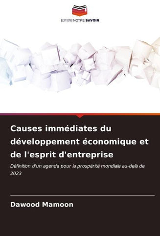 Causes immédiates du développement économique et de l'esprit d'entreprise