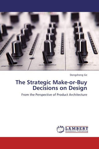 The Strategic Make-or-Buy Decisions on Design