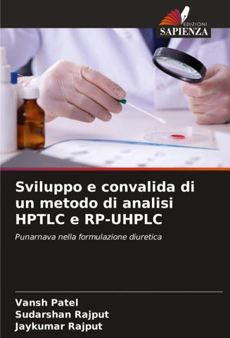 Sviluppo e convalida di un metodo di analisi HPTLC e RP-UHPLC