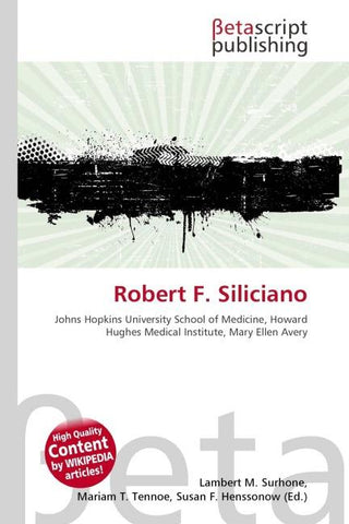 Robert F. Siliciano