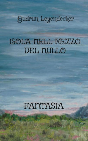 ISOLA NELL MEZZO DEL NULLO