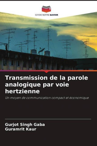Transmission de la parole analogique par voie hertzienne