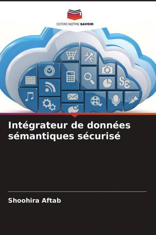 Intégrateur de données sémantiques sécurisé