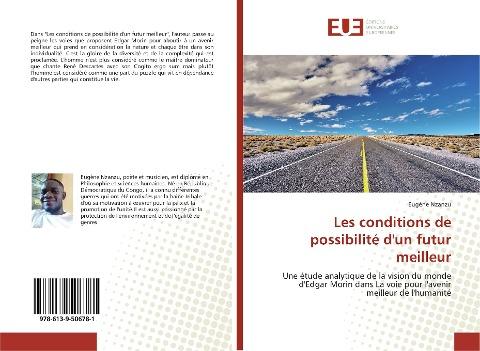 Les conditions de possibilité d'un futur meilleur