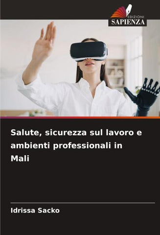 Salute, sicurezza sul lavoro e ambienti professionali in Mali