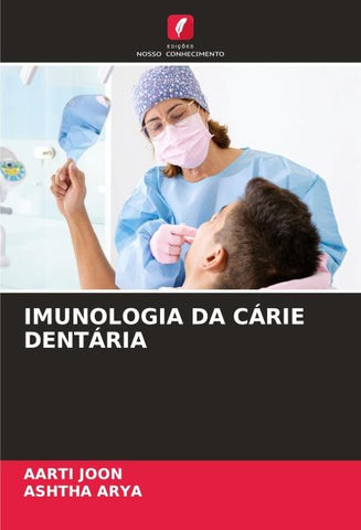 IMUNOLOGIA DA CÁRIE DENTÁRIA